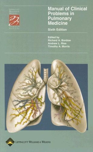 Manual Of Clinical Problems In Pulmonary Medicine (Spiral Manual) Medicine