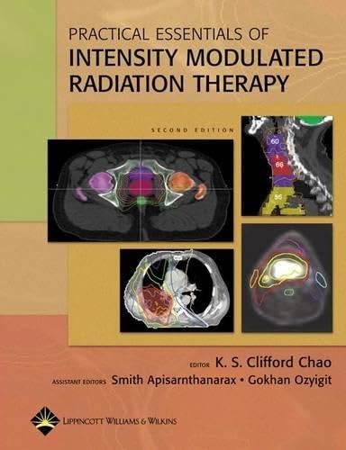 Practical Essentials Of Intensity Modulated Radiation Therapy Medicine