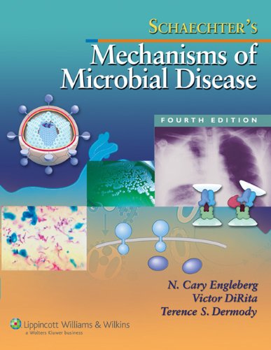 Schaechter's Mechanisms of Microbial Disease Medicine