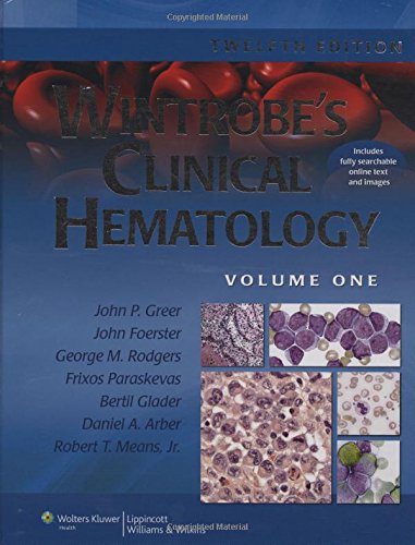 Wintrobe's Clinical Hematology. 2 Volumes Medicine