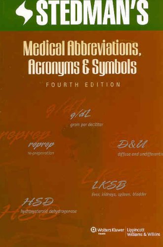 Stedman's Medical Abbreviations, Acronyms & Symbols Medicine