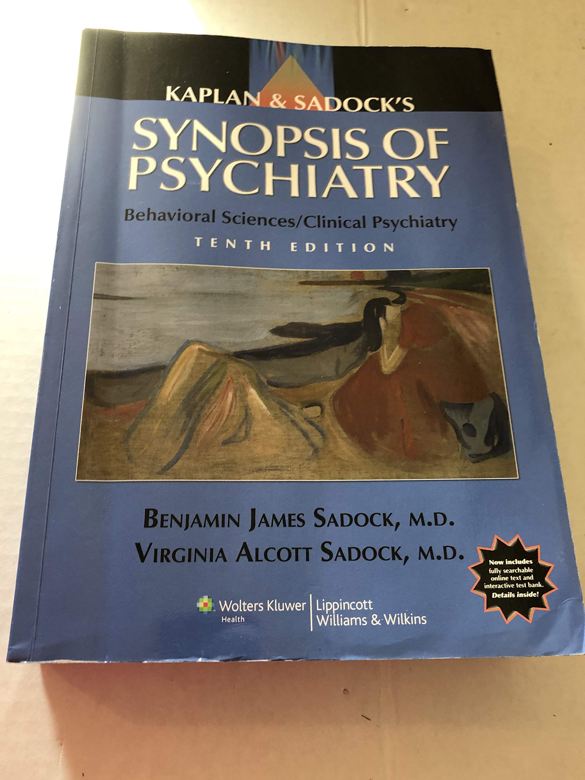 Kaplan & Sadock's Synopsis of Psychiatry: Behavioral Sciences/Clinical Psychiatry Medicine