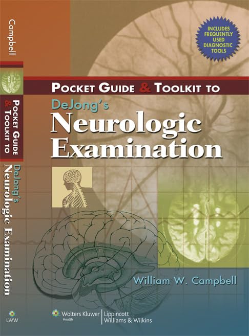 Pocket Guide and Toolkit to DeJong's Neurologic Examination Medicine