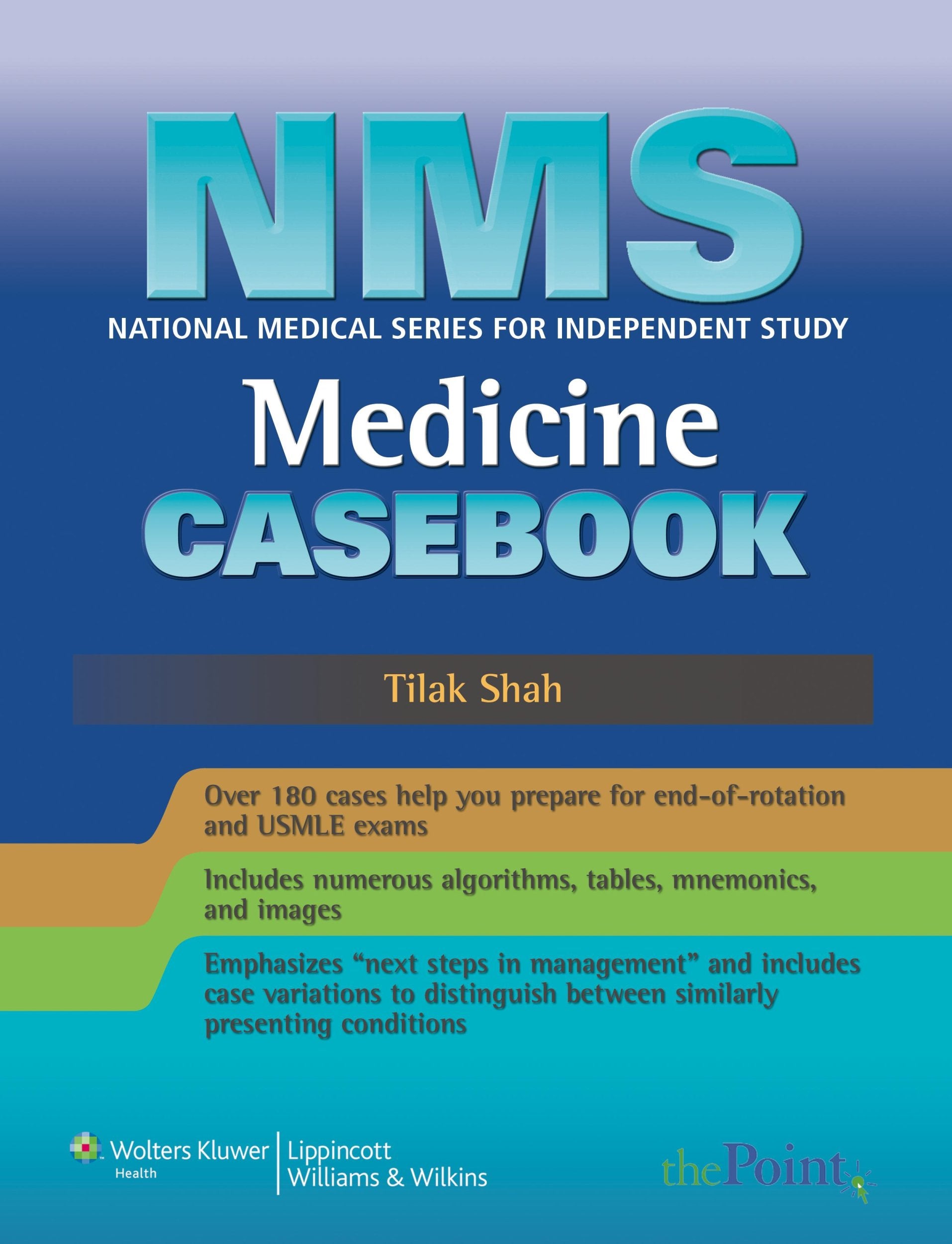 NMS Medicine Casebook (The National Medical Series for Independent Study) Medicine