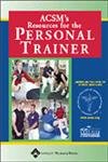Acsm's Resources For The Personal Trainer Medicine