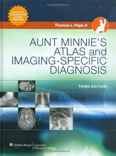Aunt Minnie's Atlas and Imaging-specific Diagnosis book