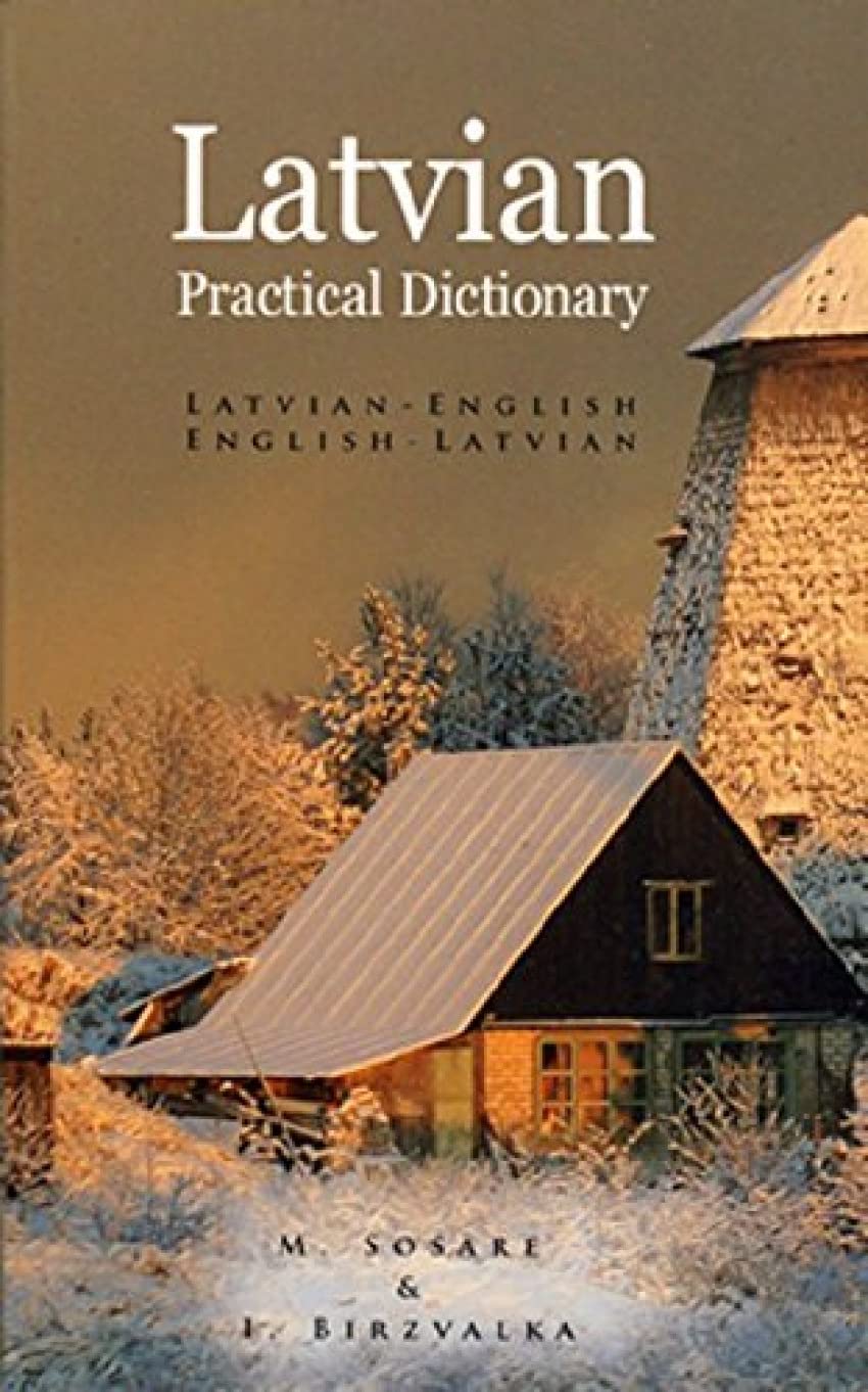Latvian-English / English-Latvian Practical Dictionary (Hippocrene Practical Dictionary) book