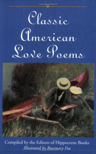 Classic American Love Poems Social Sciences