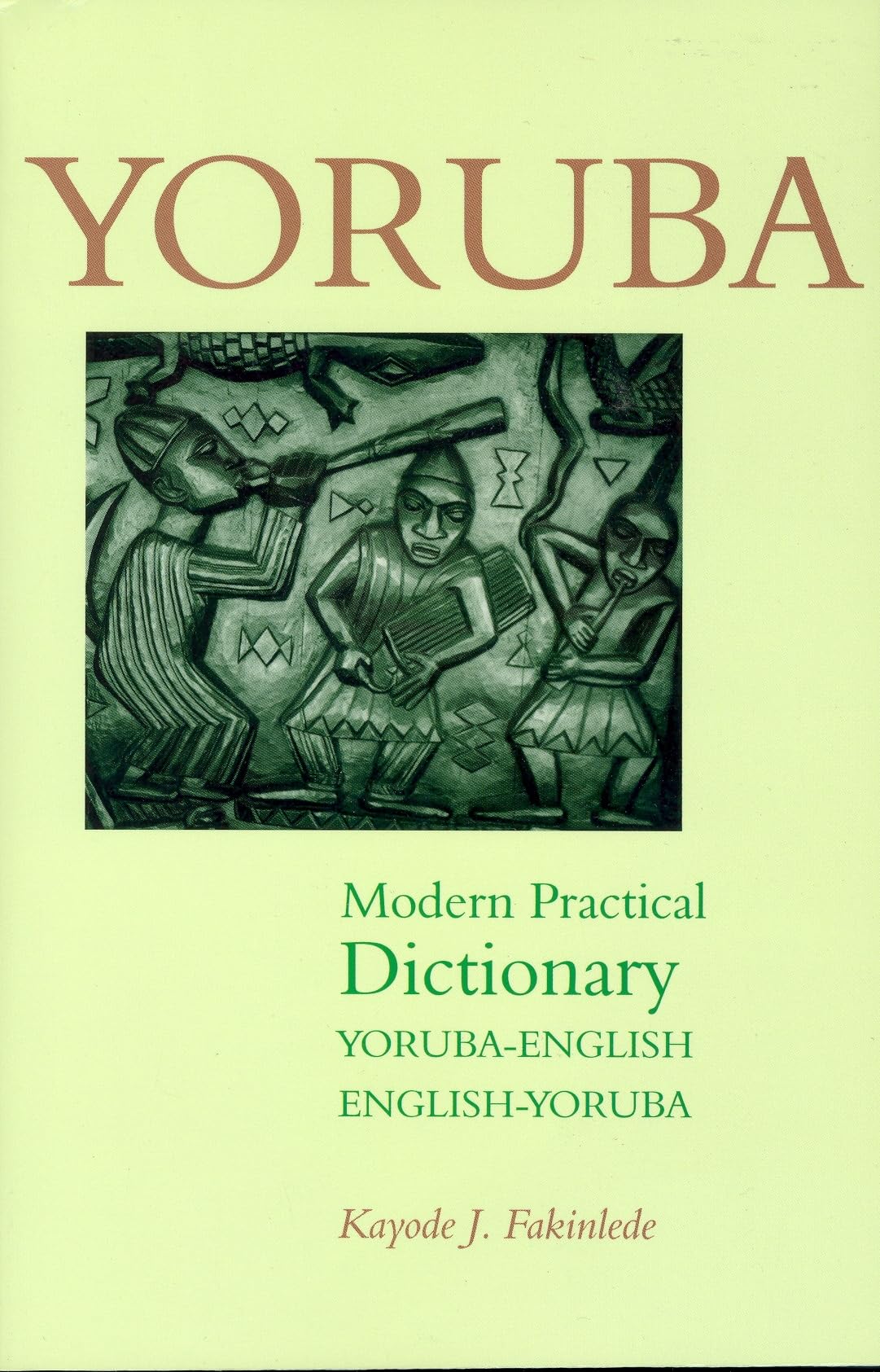 Yoruba-English/English-Yoruba Modern Practical Dictionary Foreign Languages ​​& Dictionaries