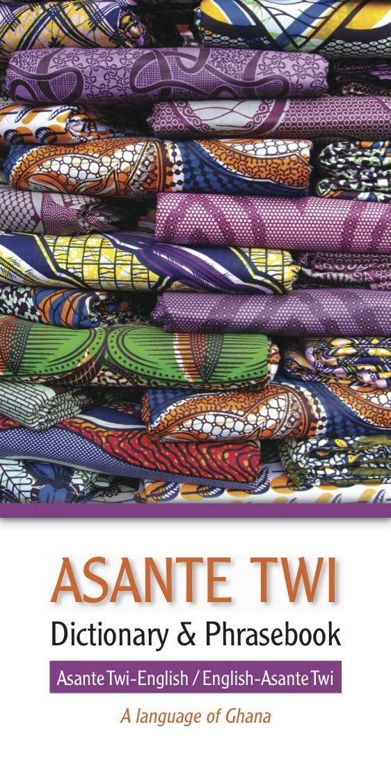Asante Twi-English/English-Asante Twi Dictionary & Phrasebook book