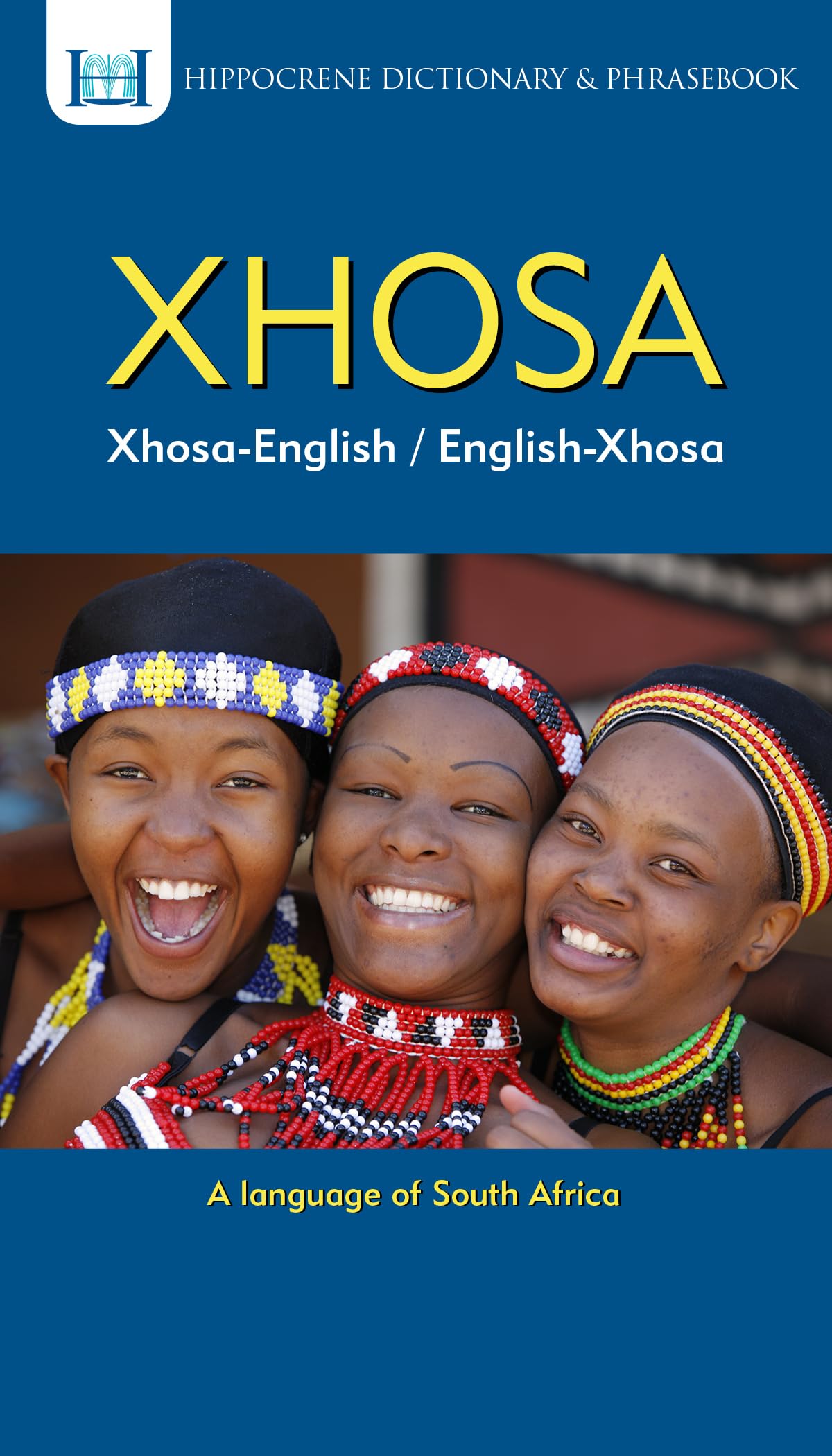 Xhosa-English/ English-Xhosa Dictionary & Phrasebook (Hippocrene Dictionary & Phrasebook) Foreign Languages ​​& Dictionaries