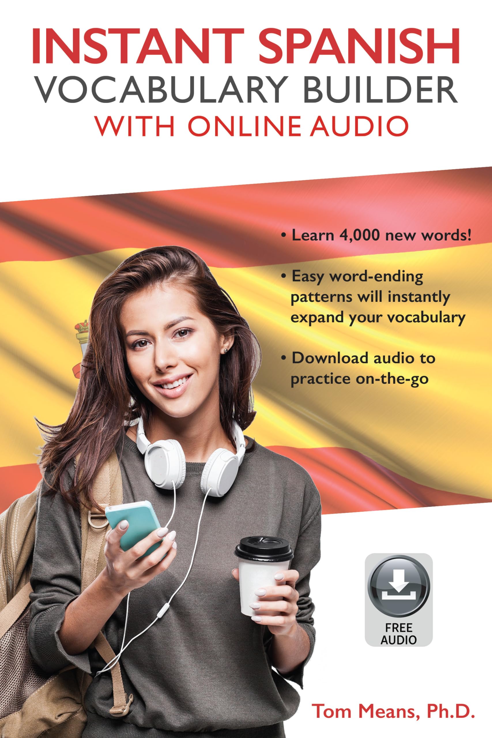 Instant Spanish Vocabulary Builder with Online Audio (Instant Vocabulary Builder with Online Audio) Foreign Languages ​​& Dictionaries