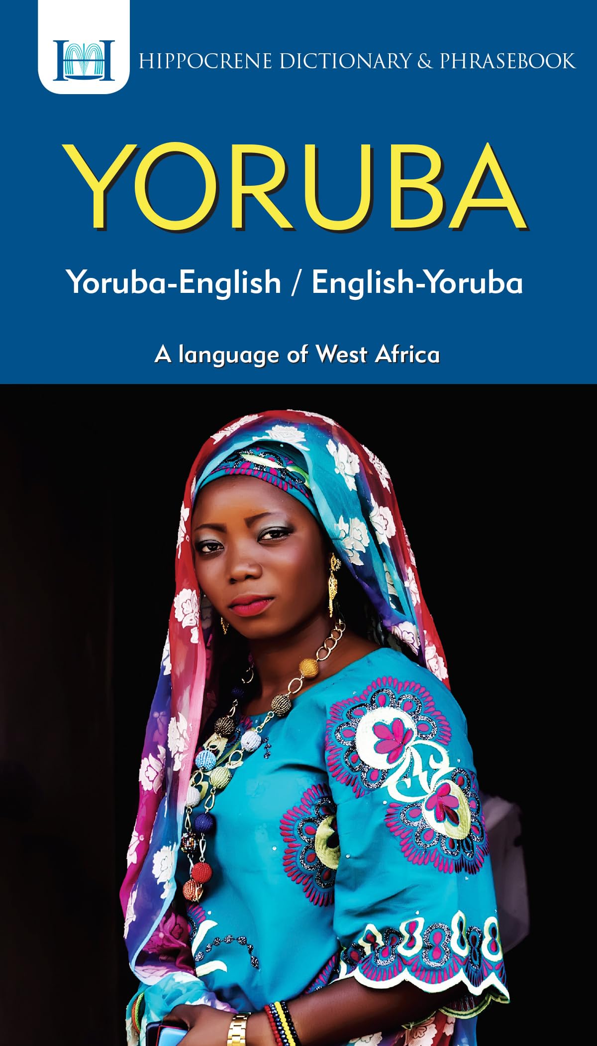 Yoruba-English/ English-Yoruba Dictionary & Phrasebook Foreign Languages ​​& Dictionaries