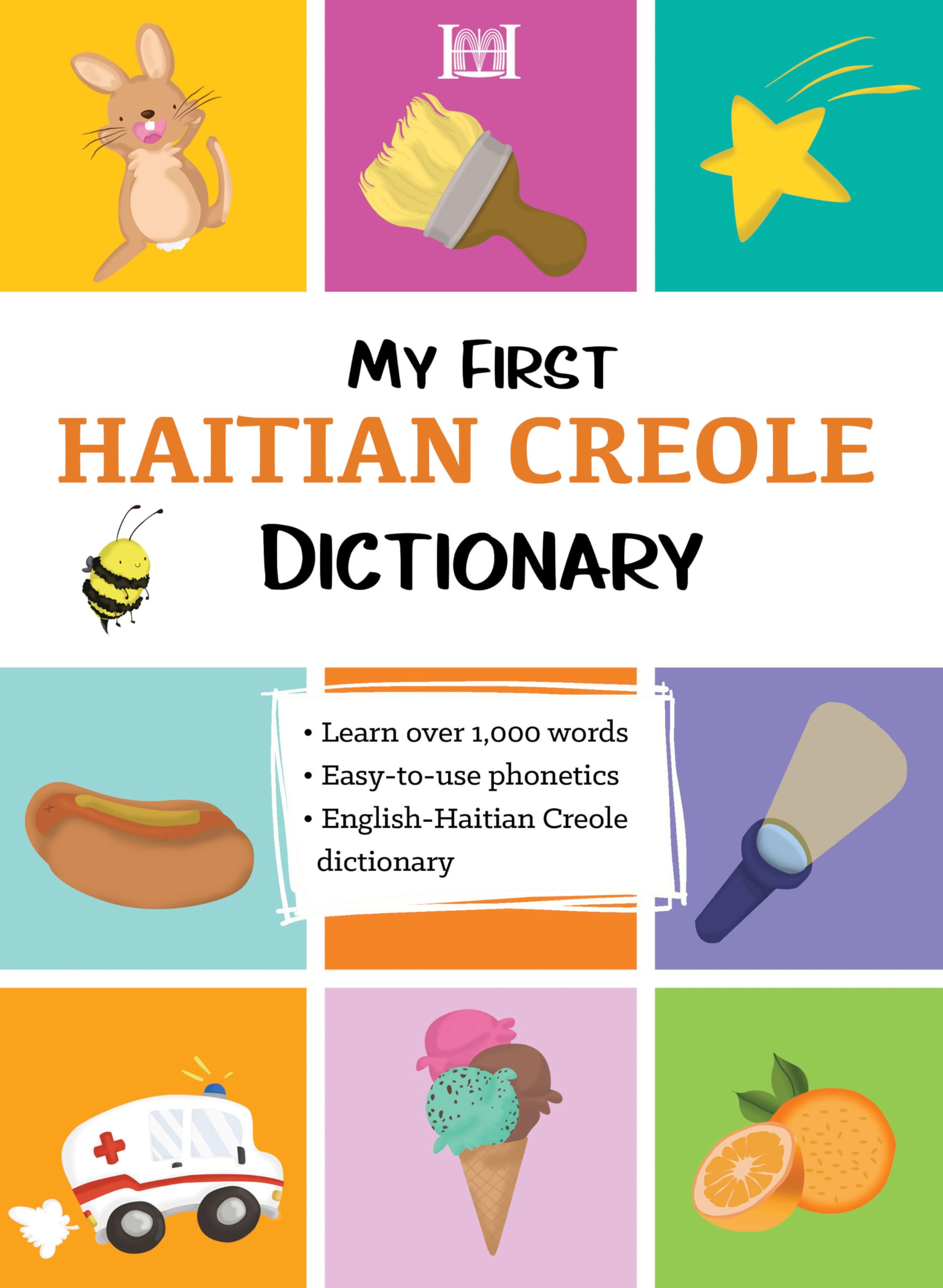 My First Haitian Creole Dictionary: English-Hatian Creole book