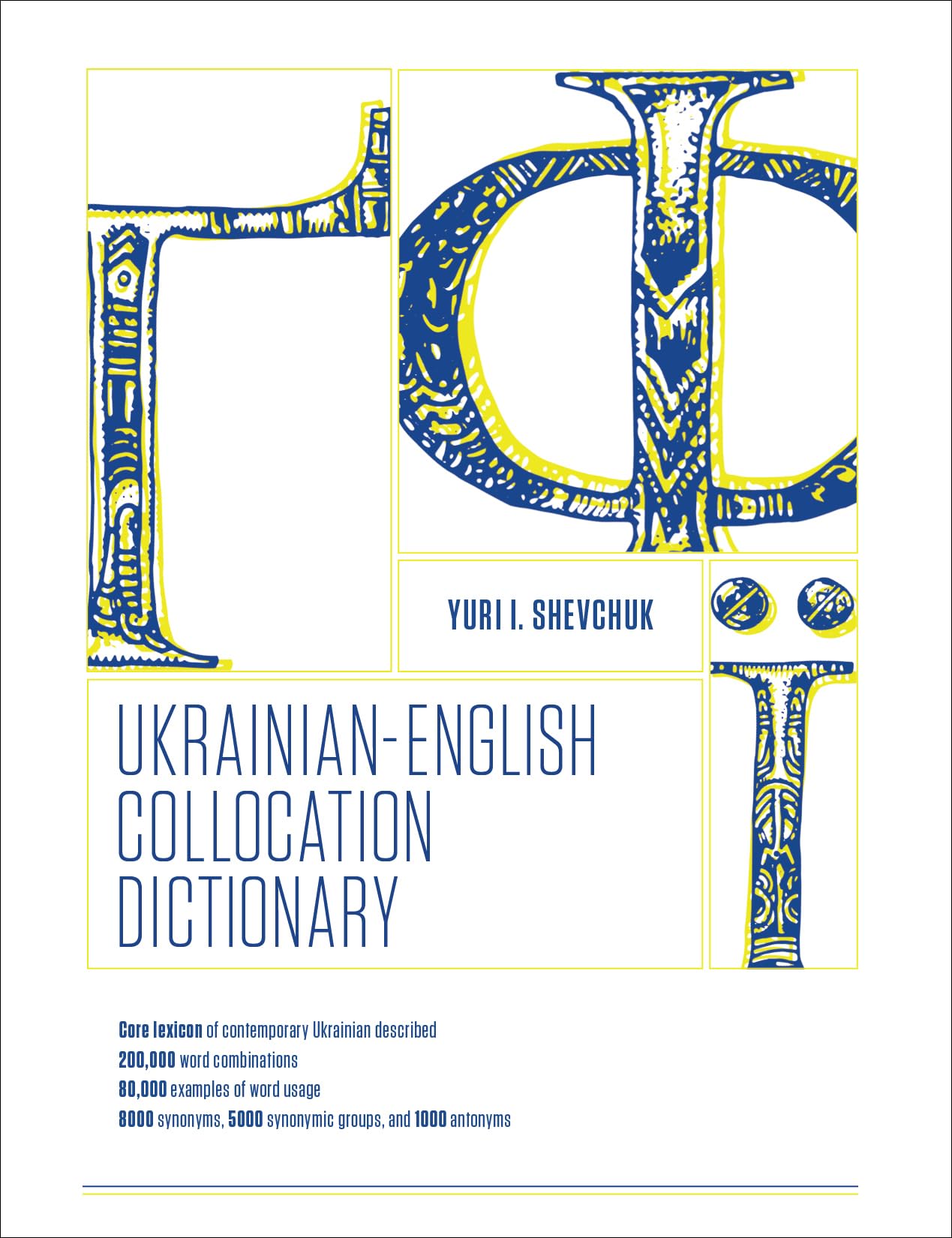 Ukrainian-English Collocation Dictionary: For Students of Ukrainian book