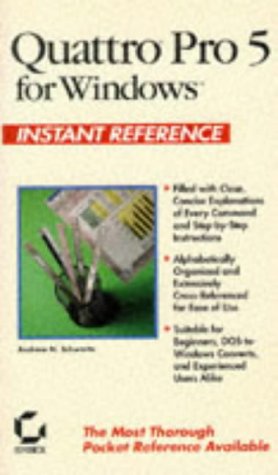 Product Image: Quattro Pro 5 for Windows Instant Reference (SYBEX INSTANT REFERENCE SERIES)