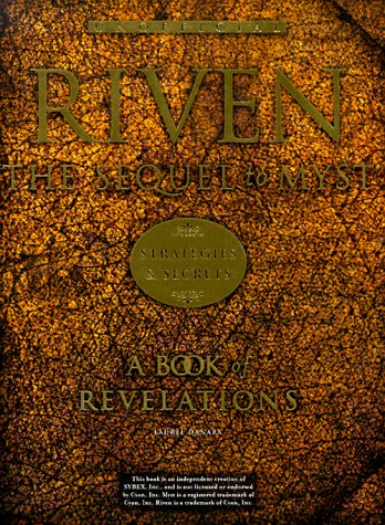 Riven: The Sequel to Myst Strategies & Secrets : Unofficial book