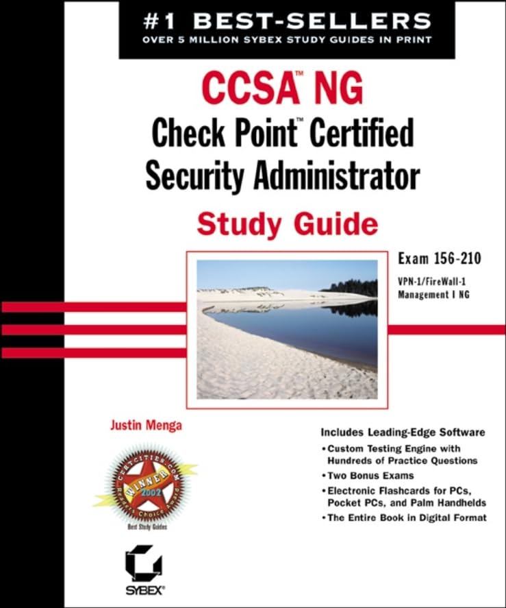 CCSA NG: Check Point Certified Security Administrator Study Guide: Exam 156-210 (VPN-1/FireWall-1; Management I NG) (Certification Press) Computer Science