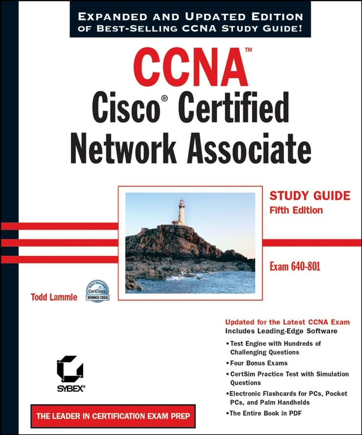 Ccna Cisco Certified Network Associate Study Guide: Exam 640-801: Cisco Certified Network Associate Study Guide (640-801) Computer Science