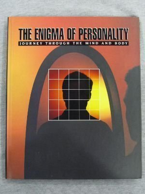 The Enigma of Personality (Journey Through the Mind and Body) Psychology