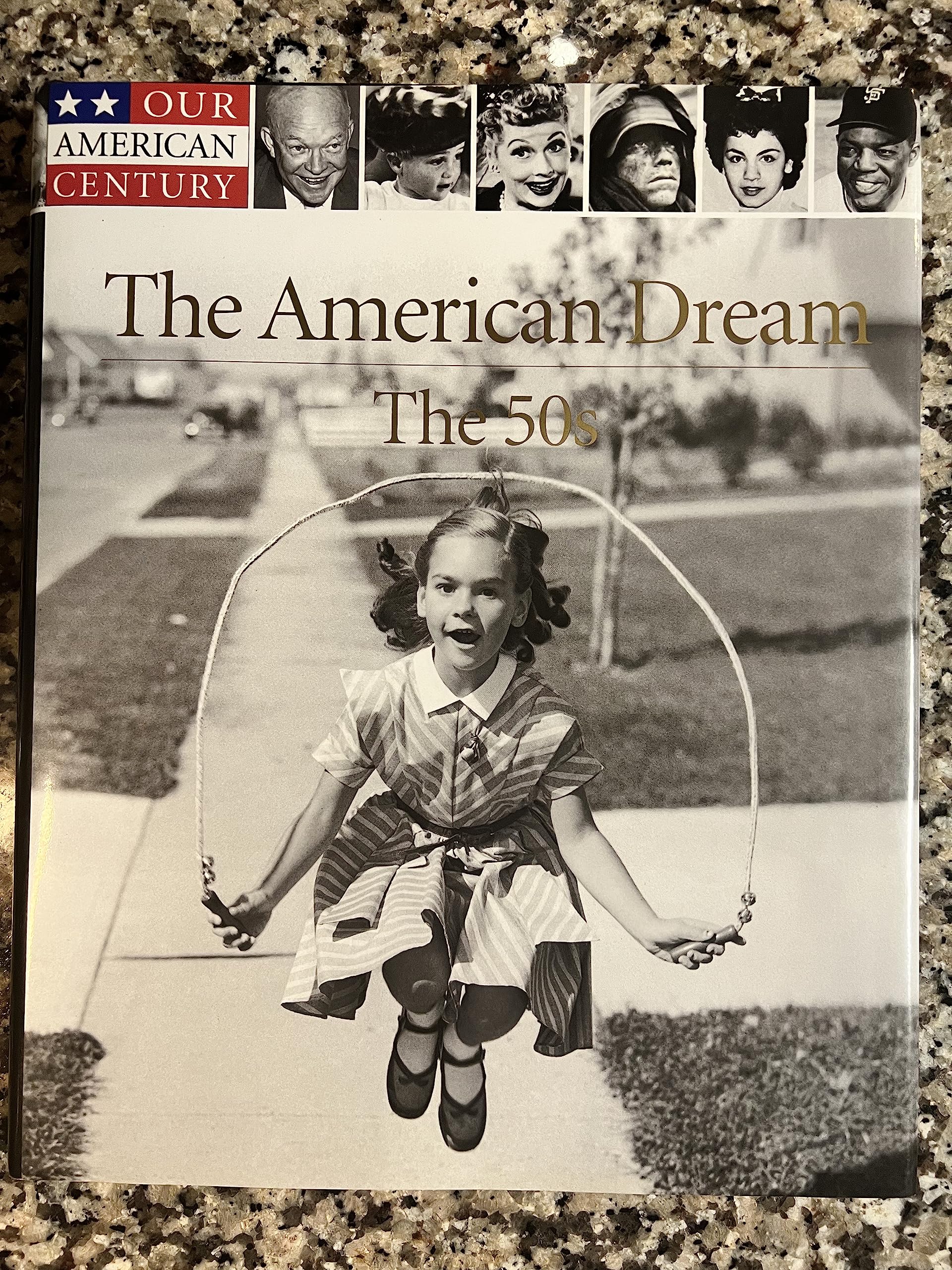 The American Dream: The 50s (Our American Century) Politics & History