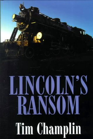 Lincoln's Ransom: A Western Story (G K Hall Large Print Book Series) Action & Adventure