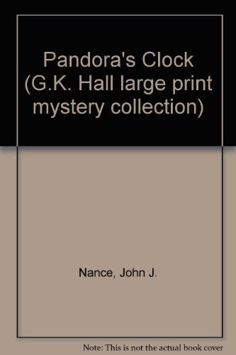 Pandora's Clock (G K Hall Large Print Book Series) Action & Adventure