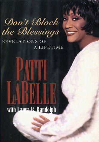 Don't Block the Blessings: Revelations of a Lifetime (G K Hall Large Print Book Series) Pop culture