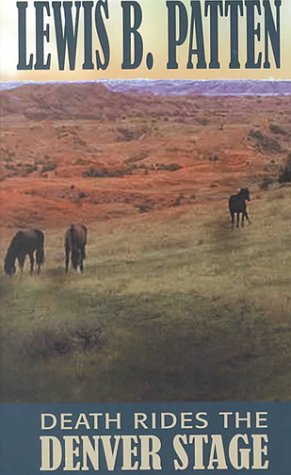 Death Rides the Denver Stage: A Western Story (G K Hall Large Print Western Series) Contemporary literature