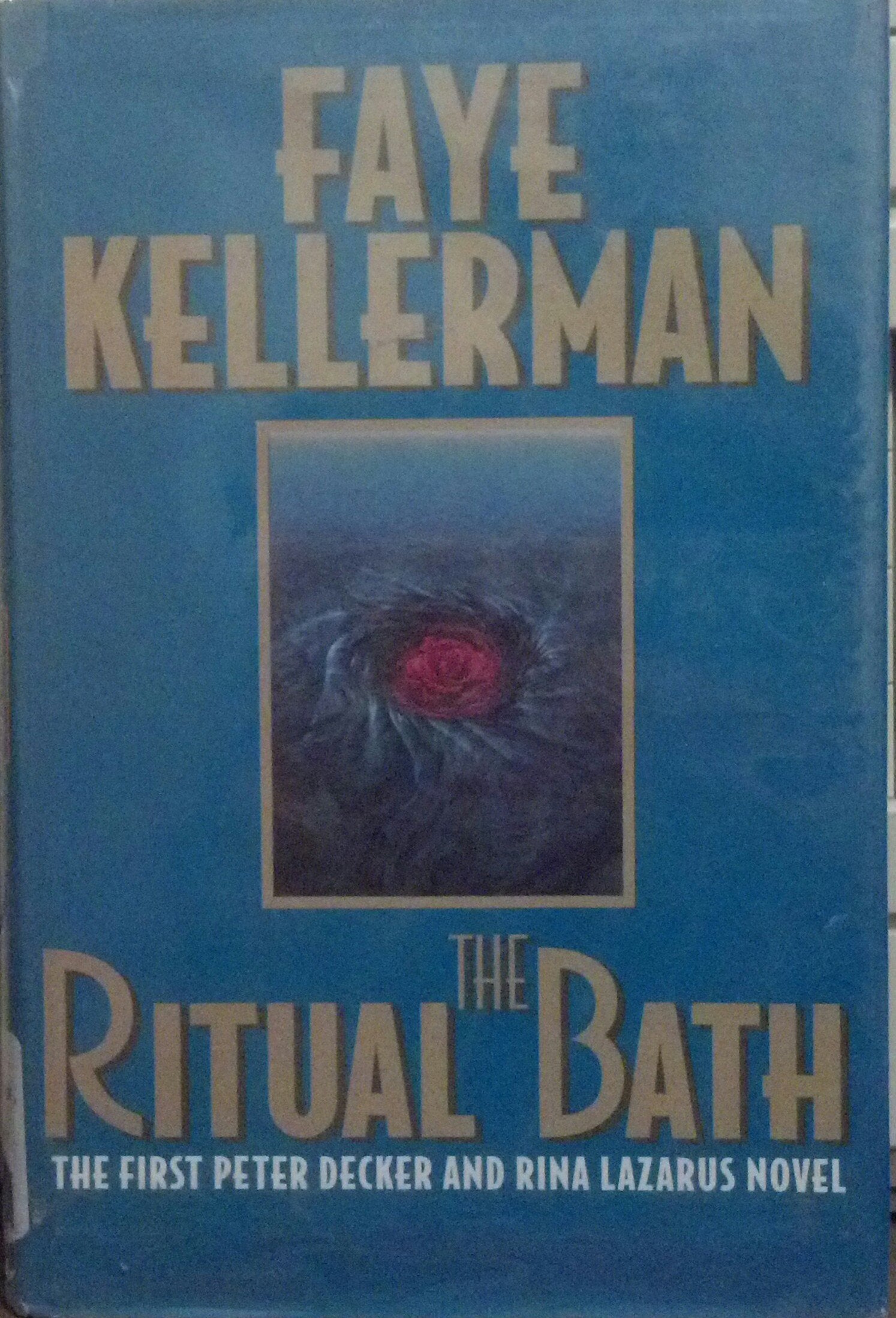 The Ritual Bath: The 1st Peter Decker and Rina Lazarus Novel (Thorndike Press Large Print Core Series) Detective & CSI