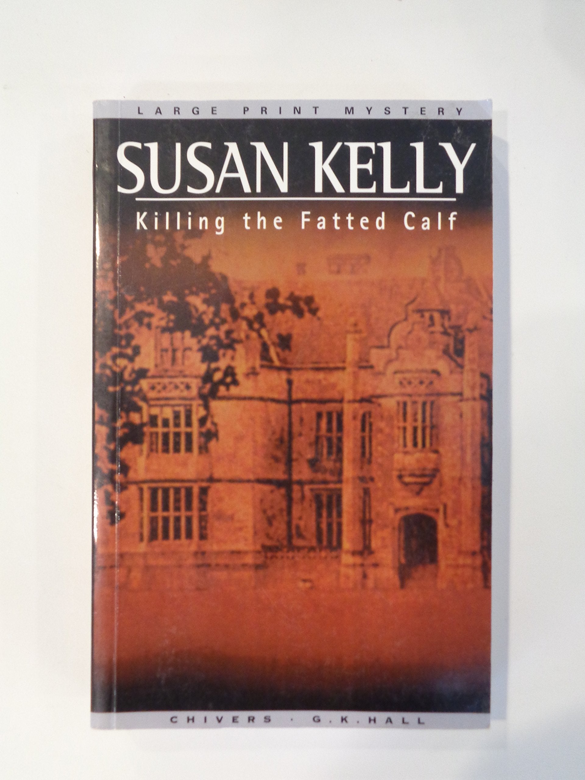 Killing the Fatted Calf (G. K. Hall Nightingale Series Edition) Detective & CSI