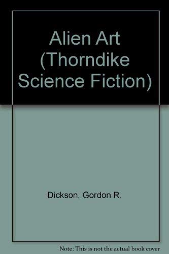 Alien Art (Thorndike Press Large Print Science Fiction Series) Fantasy & Sci-Fi