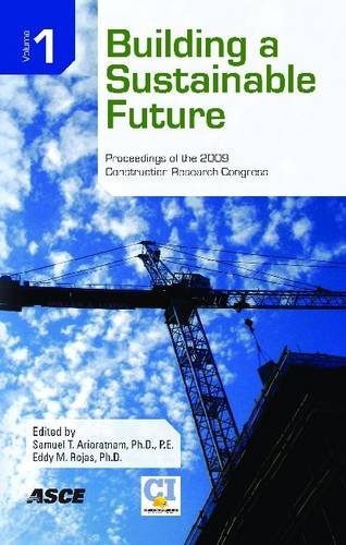 Building a Sustainable Future: Proceedings of the 2009 Construction Research Congress Business, Finance & Career