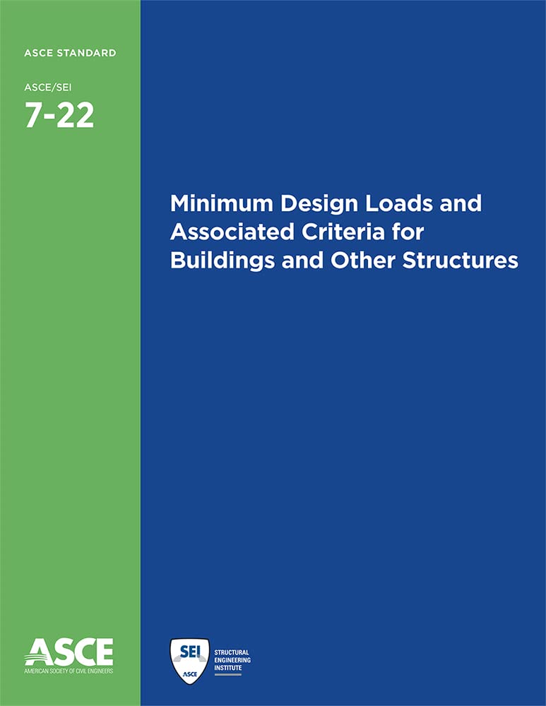 Minimum Design Loads and Associated Criteria for Buildings and Other Structures: Provisions / Commentary (ASCE Standard) Architecture