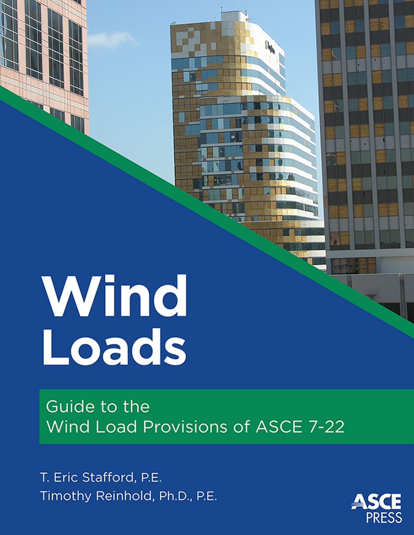 Wind Loads: Guide to the Wind Load Provisions of ASCE 7-22 (Asce Press) Architecture