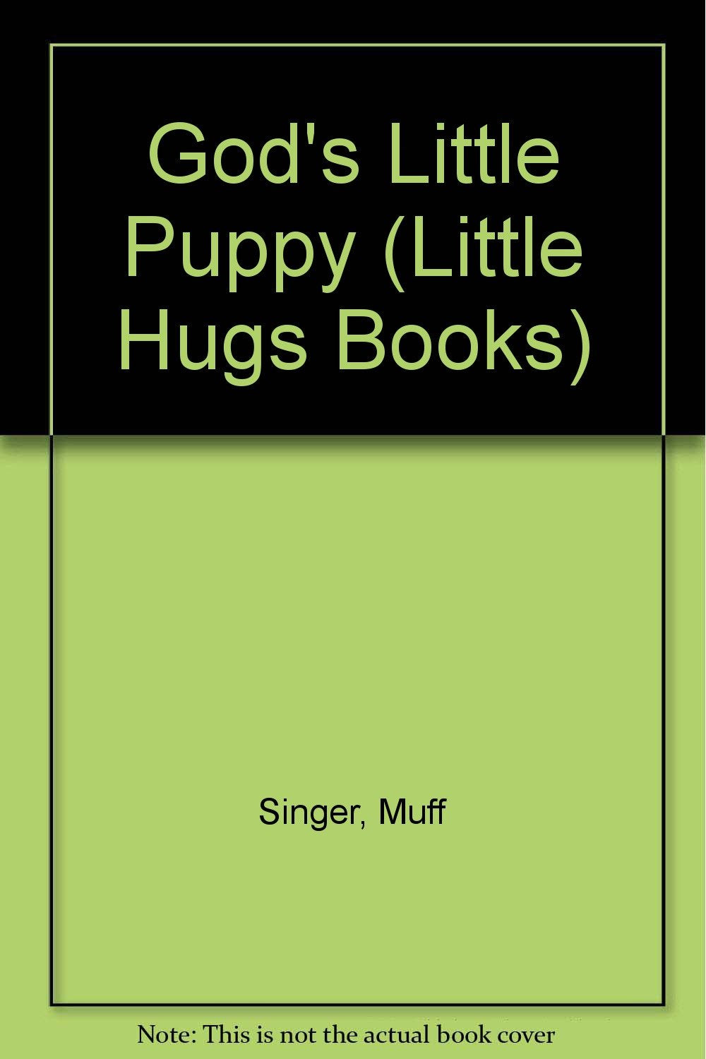 God's Little Puppy, Little Hugs Bks Novels & Short Stories