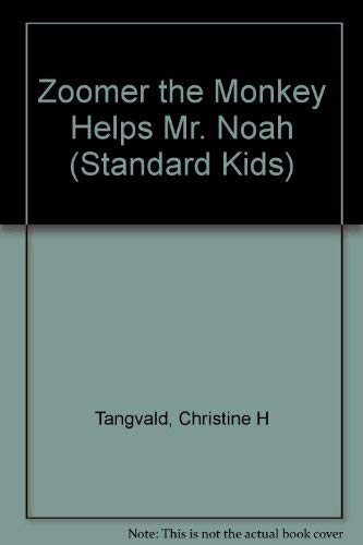 Zoomer the Monkey Helps Mr. Noah Non-fiction