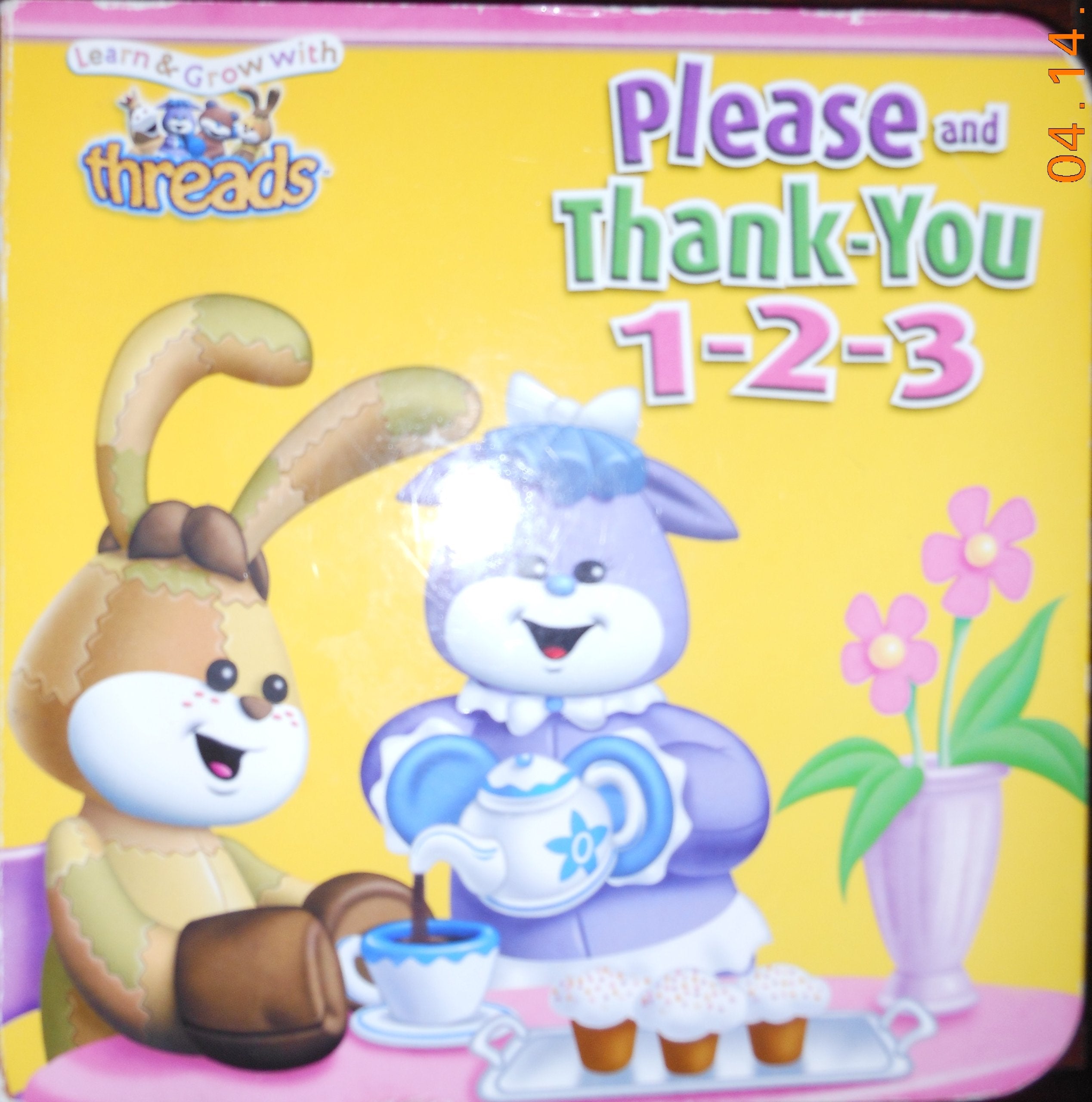 Please and Thank You 1-2-3 (Learn & Grow With Threads) Non-fiction
