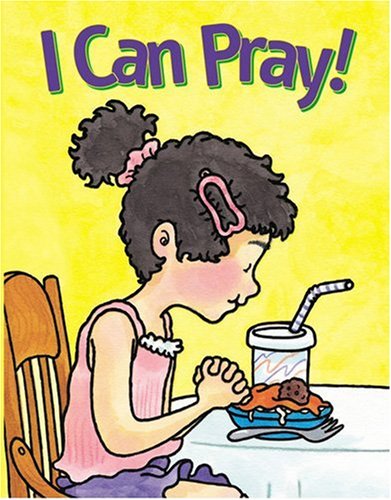 I Can Pray (Faith Discovery Series) Non-fiction