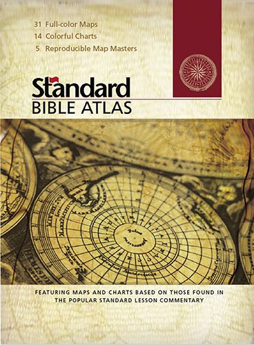 Standard Bible Atlas: Featuring Maps & Charts Based on Those Found in the Popular Standard Lesson Commentary Religion & Esotericism