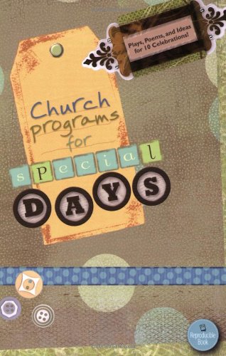 Church Programs for Special Days: Plays, Poems, and Ideas for 10 Celebrations! Religion & Esotericism