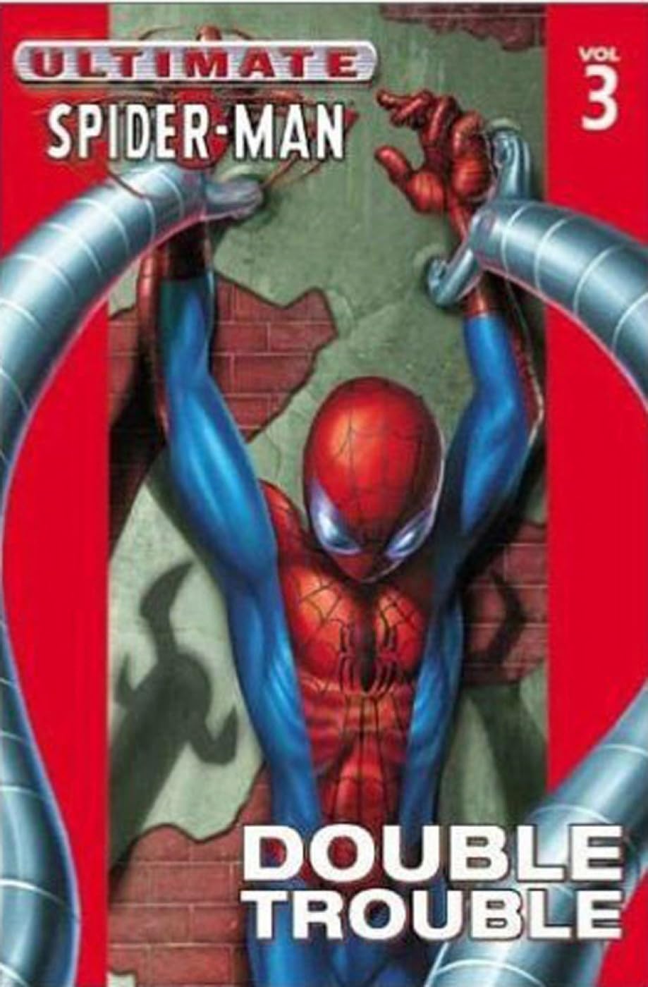 Ultimate Spider-Man, Vol. 3: Double Trouble (Ultimate Spider-man, 3, Band 3) Manga
