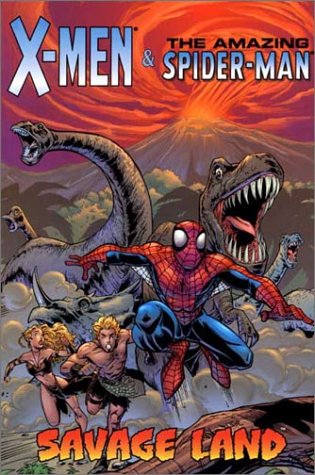 X Men & the Amazing Spider-Man: Savage Land (X-Men and Amazing Spider-Man) Manga