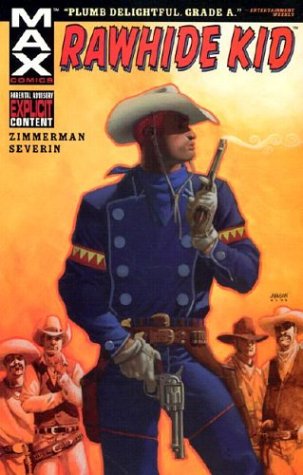 Rawhide Kid: Slap Leather (1) (Marvel Heroes, Band 1) Manga
