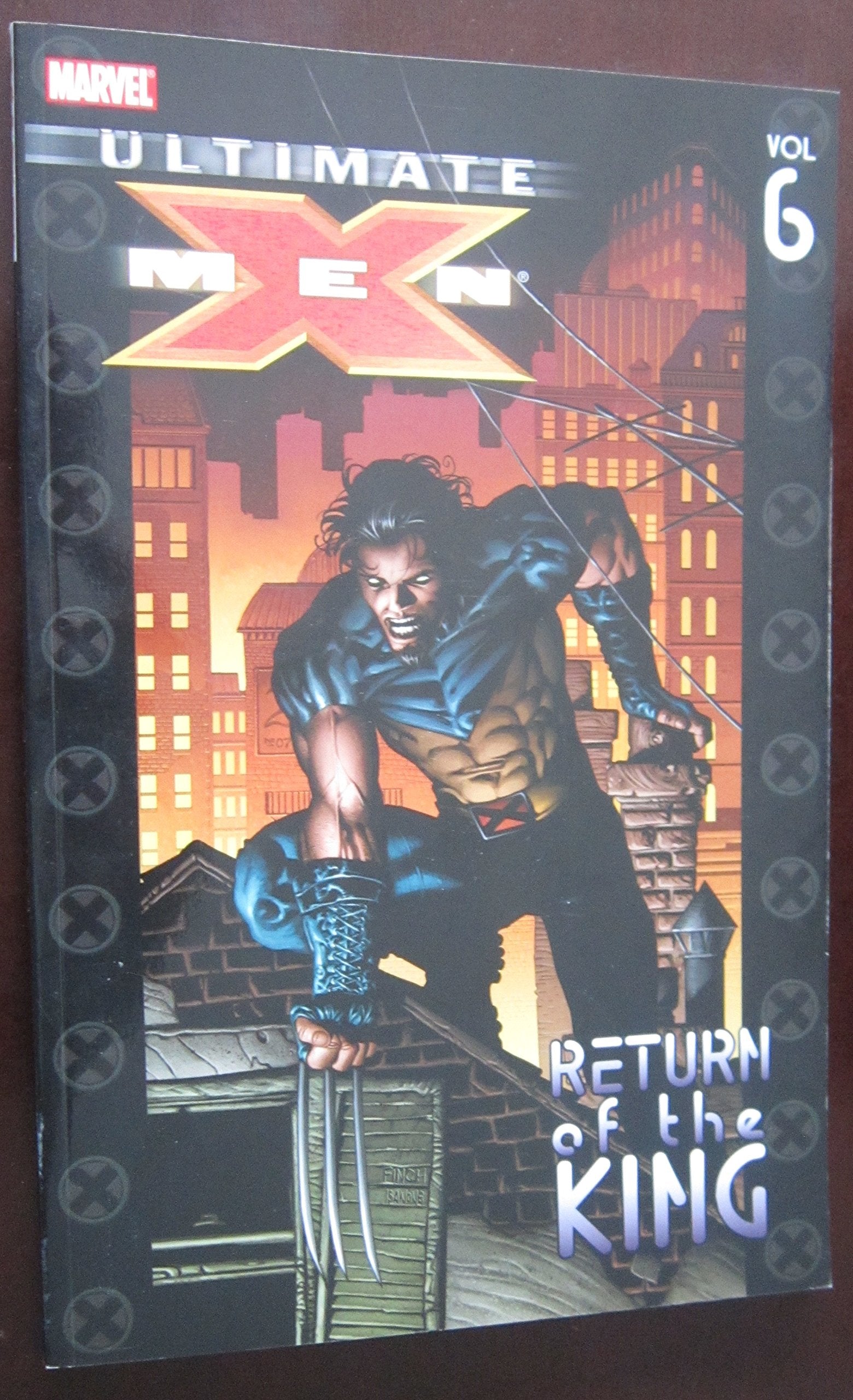 Ultimate X-Men - Volume 6: Return of the King (Ultimate X-Men, 6, Band 6) Manga