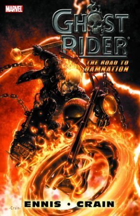 Ghost Rider: Road to Damnation: The Road to Damnation Manga