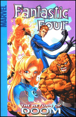 Fantastic Four - Volume 3: Return of Doctor Doom: The Return of Doom (Marvel Age, Band 3) Manga