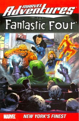 Marvel Adventures Fantastic Four - Volume 9: New York's Finest (Marvel Adventures Fantastic Four, 9, Band 9) Manga