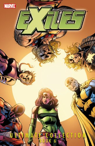 Exiles Ultimate Collection - Book 6 (Exiles Ultimate Collection, 6) Manga