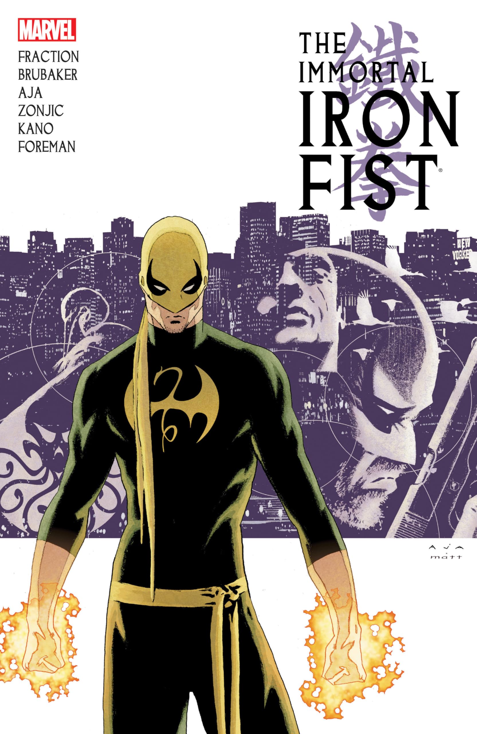 Immortal Iron Fist: The Complete Collection Vol. 1: The Complete Collection Volume 1 Manga